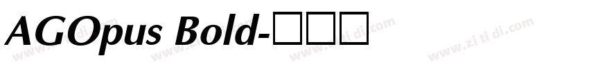 AGOpus Bold字体转换